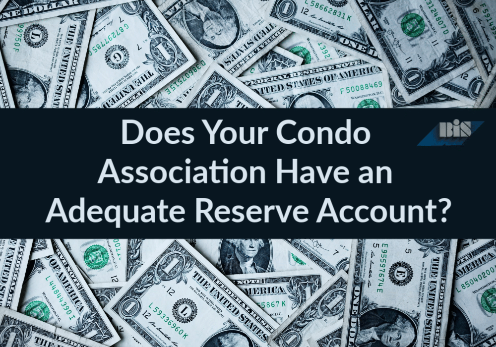 does-your-condo-association-have-an-adequate-reserve-account